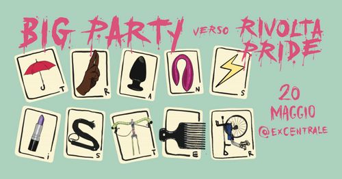 🟣BIG TRANSIST@R PARTY verso Rivolta pride🟣